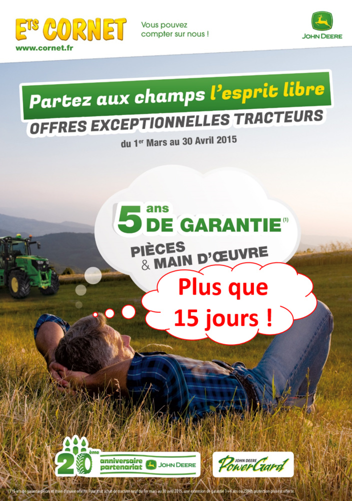 Opération Tracteur : 5 ans de garantie offerts - Plus que 15 jours !!!